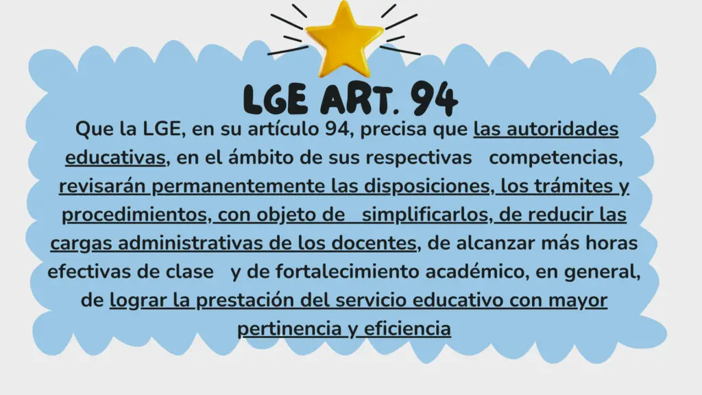 LGE ARTICULO 94 REDUCIR CARGAS ADMINISTRATIVAS DE LOS DOCENTES